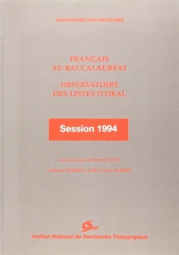 Français au baccalauréat observatoire des listes d'oral