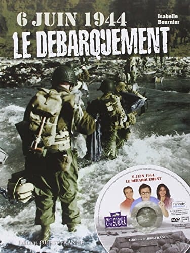 6 juin 1944, le Débarquement