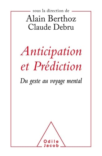 Anticipation et prédiction du geste au voyage mental