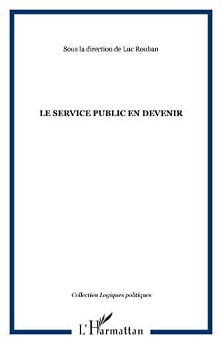 Le service public en devenir