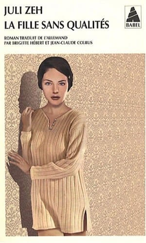 La fille sans qualités roman
