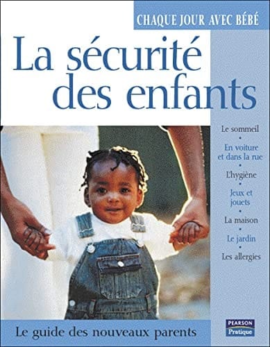 La sécurité des enfants
