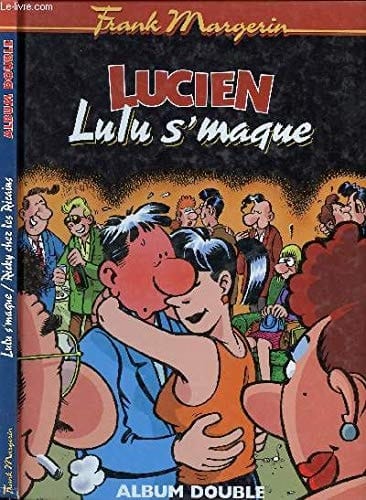 Lulu s'maque Ricky chez les Ricains