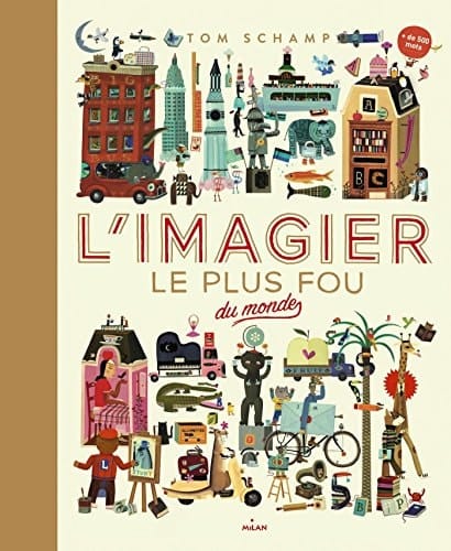 L'imagier le plus fou de monde