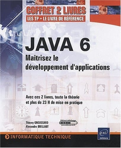 Java 6 Maîtriser le développement d'applications