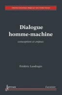 Dialogue homme-machine Conception et enjeux