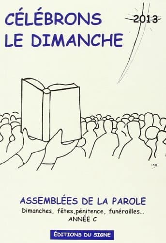 Célébrons le dimanche 2012