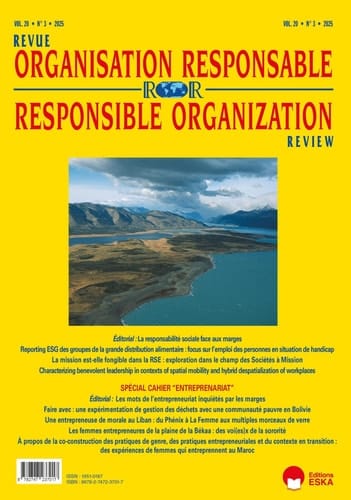 Revue organisation responsable Vol. 20 no 3 2025 - Spécial cahier entreprenariat: La responsabilité sociale face aux marges