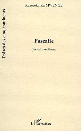 PASCALIE: Journal d'un errant
