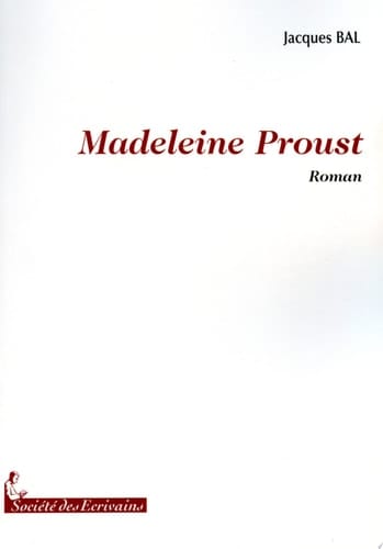 Madeleine Proust roman