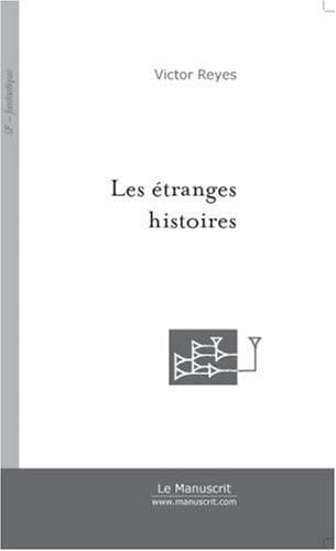 Les étranges histoires