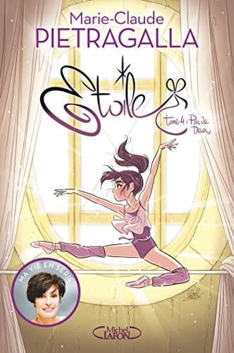 Etoile - tome 4 Pas de deux