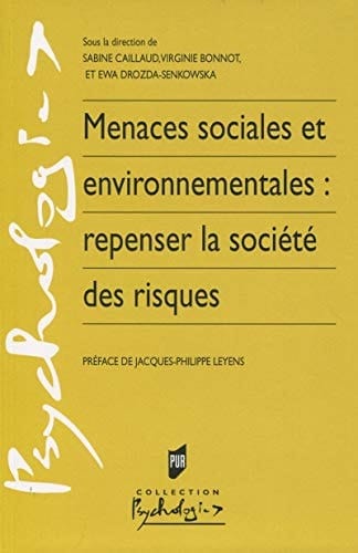 Menaces sociales et environnementales repenser la société des risques