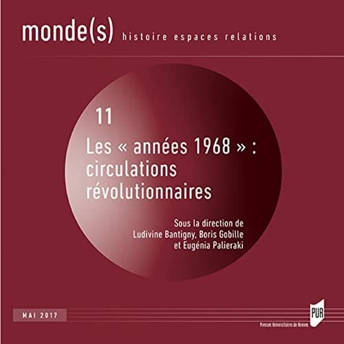Les "années 1968" circulations révolutionnaires