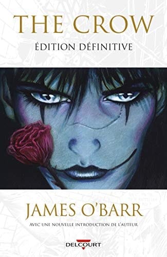 The Crow Edition définitive