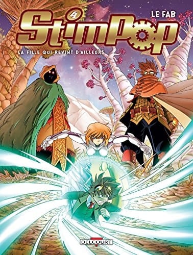 Stimpop T4 - La Fille Qui Revint D'Ailleurs