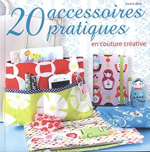 20 accessoires pratiques en couture créative