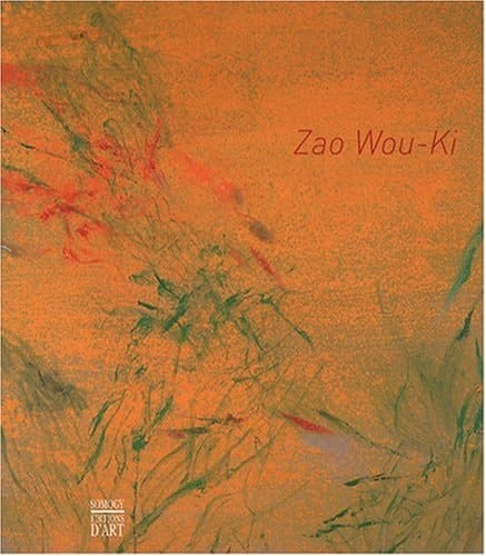 zao wou-ki (COEDITION ET MUSEE SOMOGY)