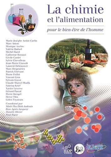 La chimie et l'alimentation Pour le bien-être de l'homme