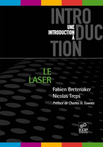 Le Laser: 50 ans de découverte