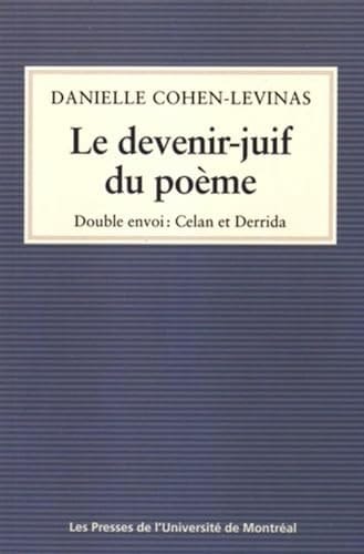 Le devenir-juif du poème double envoi : Celan et Derrida