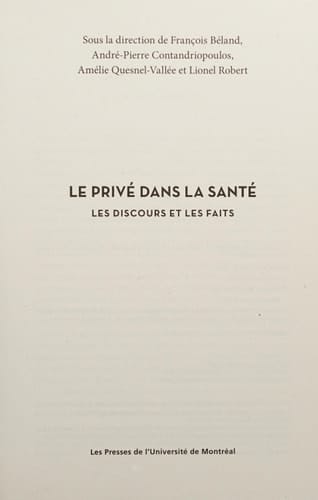 Le privé dans la santé Les discours et les faits