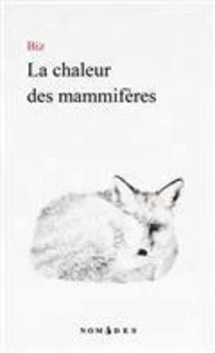 La chaleur des mammifères roman