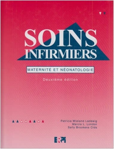 Soins infirmiers, maternité et néonatologie [sic]