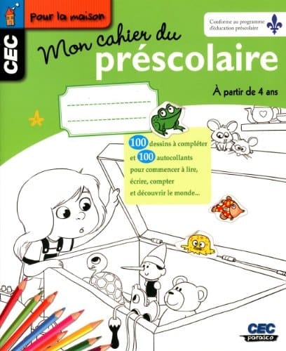 Mon Cahier du Préscolaire à Partir de 4 Ans
