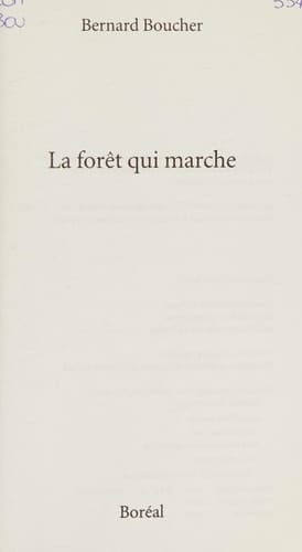 La forêt qui marche