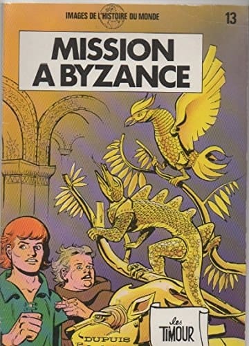 Mission à Byzance