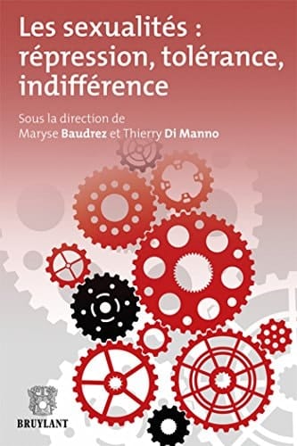 Les sexualités répression, tolérance, indifférence