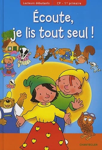 Écoute, je lis tout seul ! lecteurs débutants, CP-1re primaire