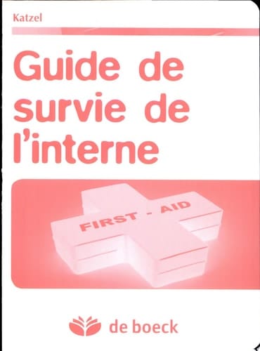 Guide de survie de l'interne Clinician's survival guide