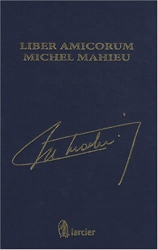 Liber Amicorum Michel Mahieu