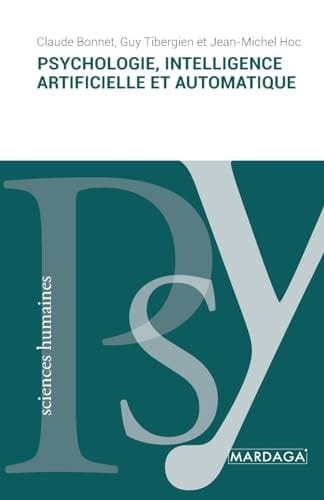 Psychologie, intelligence artificielle et automatique