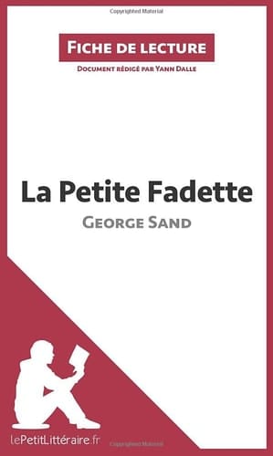 La Petite Fadette de George Sand Analyse complète et résumé détaillé de l'oeuvre