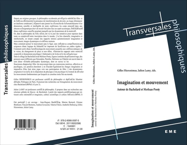 Imagination et Mouvement Autour de Bachelard et Merleau-Ponty