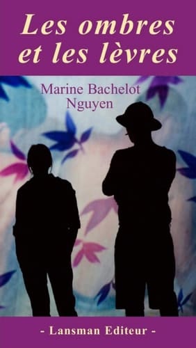 Les ombres et les lèvres