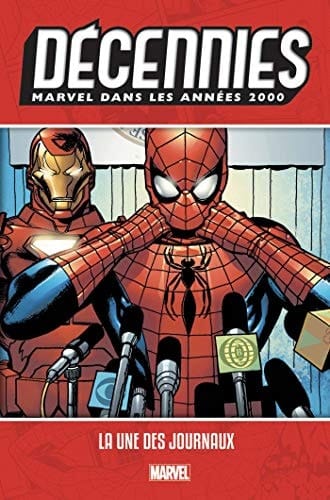 Marvel dans les années 2000 La une des journaux