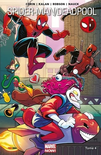 Spider-Man/Deadpool T04 - Pas de quoi rire