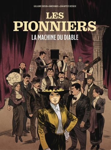 Les Pionniers - Tome 1