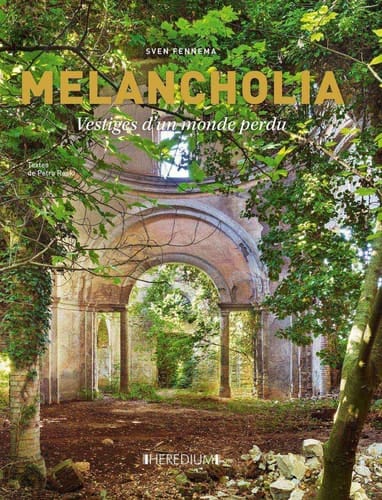 Melancholia vestiges d'un monde perdu