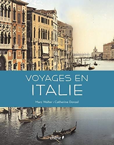 Voyages en Italie