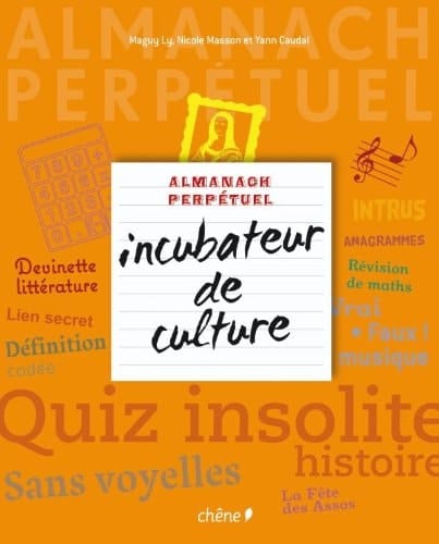 Almanach perpétuel incubateur de culture