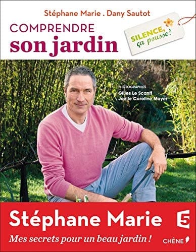 Silence CA Pousse ! Comprendre Son Jardin (Derive)