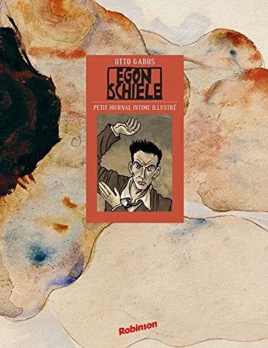 Egon Schiele petit journal intime illustré