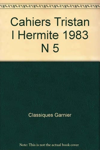 Cahiers Tristan L'Hermite N° 5, 1983