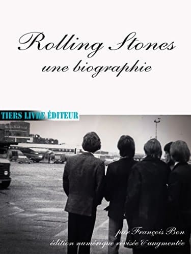 Rolling Stones, une biographie