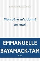 Mon père m'a donné un mari